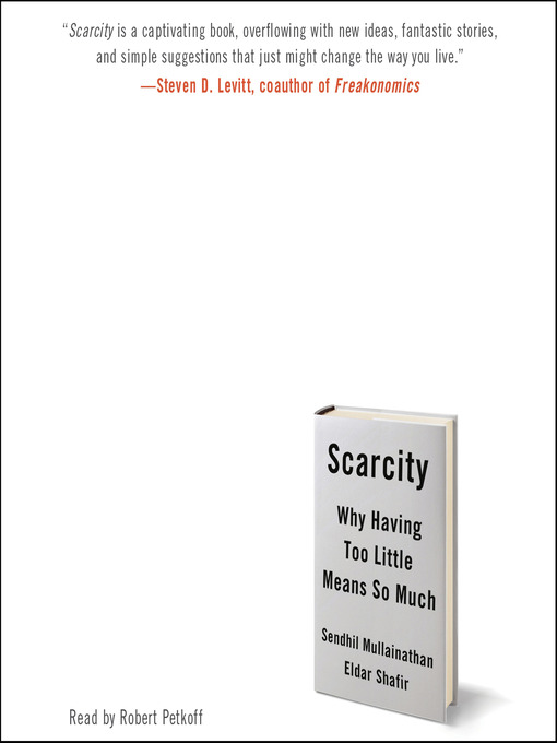 Title details for Scarcity by Sendhil Mullainathan - Available